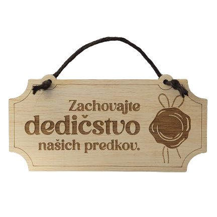 Dekoračná tabuľka | NAŠI PREDKOVIA