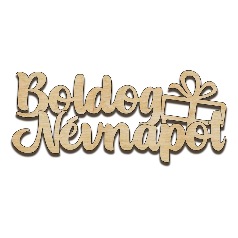 Fa felirat | Boldog névnapot
